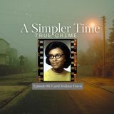 Terror After Sundown: The Murder of Carol Jenkins-Davis