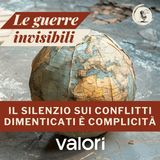Le guerre invisibili: il silenzio sui conflitti dimenticati è complicità