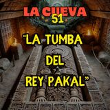 La tumba del rey Pakal