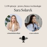 Automatyzacja, AI, biznes online i macierzyństwo - Sara Solarek