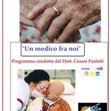 "UN MEDICO FRA NOI" Dott. Cesare Paoletti - La Fragilità