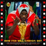 2026 FIFA World Cup Preview! How Far Will Canada Go? - Ep. 309 Ft. Stef Cioffi