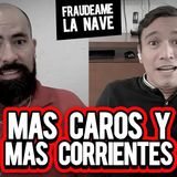 73.1 Más caros y más corrientes