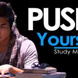 PUSH YOURSELF - New Motivational Video for Success _ Studying