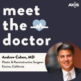 Andrew Cohen, MD - Plastic & Reconstructive Surgeon in Encino, California