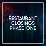 81 Restaurant & Bar Closings | Coronavirus Restaurant Impact