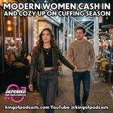 Modern Women Cash in and Cozy up on Cuffing Season