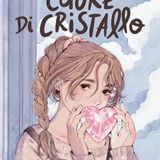 Tea Ranno "Cuore di cristallo"
