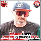 Passione Triathlon n° 31 🏊🚴🏃💗 Marco Zoppi