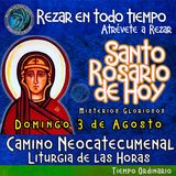 SANTO ROSARIO DE HOY, DOMINGO 3 DE AGOSTO 2025 🌹 MISTERIOS GLORIOSOS.🌹 Rezar en todo tiempo