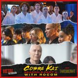 Cobra Kai Season 6 Part 2 w/ Rocom of Throwlight