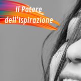 Il Potere dell’Ispirazione