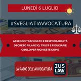 ASSEGNO TRAFUGATO E RESPONSABILITÀ – DECRETO RILANCIO, TRUST E FIDUCIARIE – OBOLO PER RICHIESTE COPIE – #SVEGLIATIAVVOCATURA