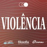 Violência: Medo, alianças e interdependência