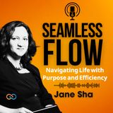 Series 1: Understanding Seamless Flow