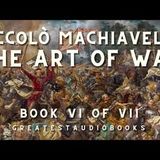 The Art of War (Audiobook) by Niccolò Machiavelli — Book 6 of 7