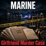 Marine brutally dismembers girlfriend with a machete - True Crime News