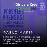 ¡Paren las Prensas! - Entrevista a Pablo Marín sobre las 1ras jornadas periodísticas Uchile