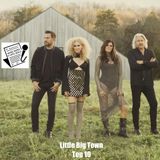 Ep. 252 - Little Big Town Top 10