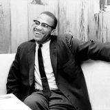 We lost Malcolm X, but we can’t lose the dream of international revolution