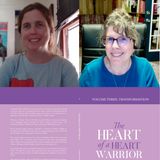 Heart Warrior Transformations: From Challenges to Creative Triumphs