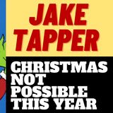 CNN'S JAKE TAPPER IS THE NEW CHRISTMAS GRINCH