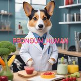 Pronoun_Human #5 (30DVSE 11 DAY CHECK-IN)
