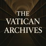 EP: 133 Vatican Secrets Unveiled: UFOs, Lost Gospels & Ancient Conspiracies