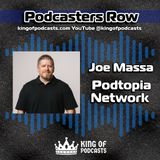 Joe Massa: From Radio to Podcasting a Podtopia Network