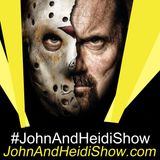 11-13-20-JohnAndHeidiShow-KaneHodder-FridayThe13th