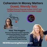 Coercion in Money Matters with Guest Wendy Salz