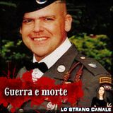 GUERRA E MORTE - Jeffrey Hutchinson (Lo Strano Canale Podcast)