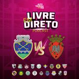 Chaves x Penafiel | Liga Portugal 2 | Jornada 17