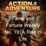 Fame and Fortune Weekly No 19 A Rise in Life - Frank Tousey