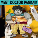 Meet Dr. Pankaik