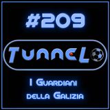 #209 - I Guardiani della Galizia