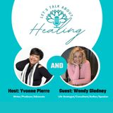 The Power of Forgiveness featuring Wendy Gladney