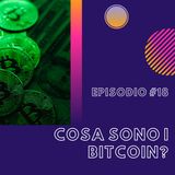 #1.18 - Cosa sono i BitCoin?