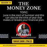 June is the Start of Summer and This Can Also Be the Time of Year that Makes or Breaks your Financial Plan