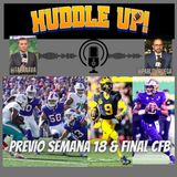 #HuddleUp Previo Semana 18 #NFL & #CFBPlayoffs @TapaNava & @PabloViruega