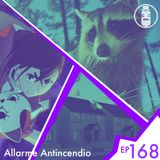 Ep.168 - Allarme antincendio