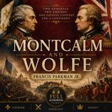 Montcalm and Wolfe by Francis Parkman Jr. | Full Audiobook 📖 The Epic Struggle for North America Part 5