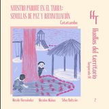 Nuestro parque en El Tarra semillas de paz y reconciliación