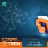 Improving Tech Hygiene