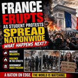 France Erupts as Student Protests Spread Nationwide — What Happens Next