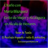 Charlo con María Blázquez. Grito de Mujer y Alcalágora de Alcalá de Henares