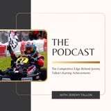 The Competitive Edge Behind Jeremy Tallon’s Karting Achievements