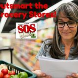 How To Outsmart the Grocery Stores!