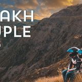 Explore, Love, Ride: The Ultimate Ladakh Bike Trip for Couples