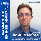 #192 MAP TÉCNICAS E APLICAÇÕES DO TRATAMENTO DE SEMENTES INDUSTRIAL COM RÔMULO J. NICOLAU